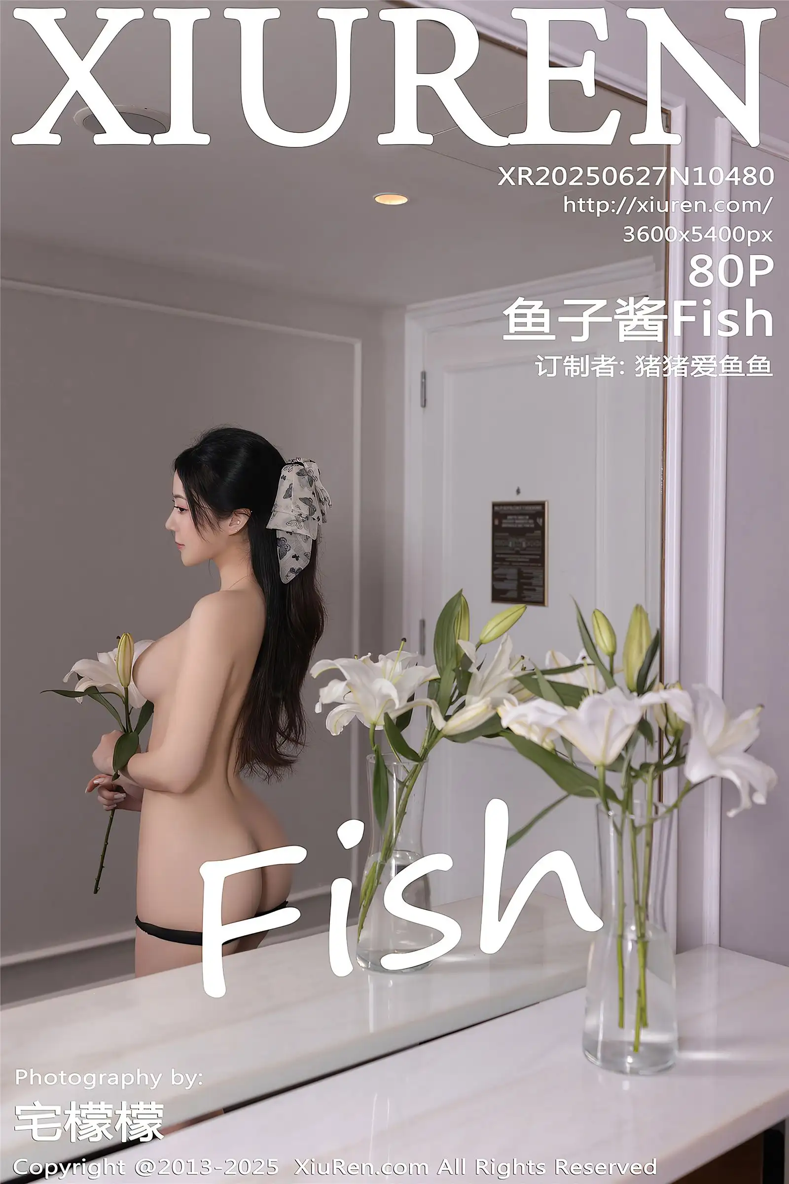[XIUREN秀人网] 2025.06.27 NO.10480 鱼子酱Fish